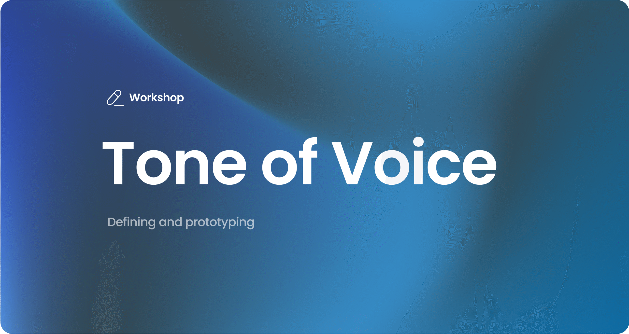 Tone of Voice – Workshop